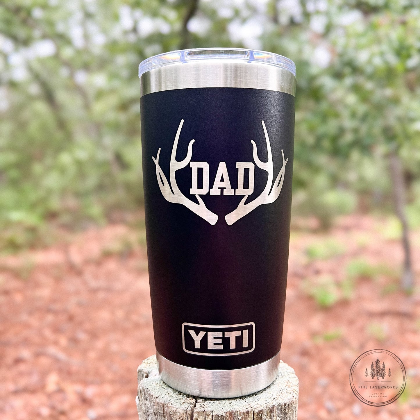 Personalized Buck Horns Dad YETI 20oz Rambler Tumbler Laser Engraved Cup Pine Laserworks
