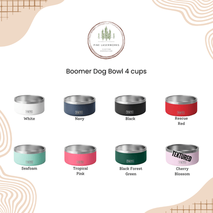 Personalized Pet Bowl Yeti Boomer 4 Cup Custom Engraved Bowl - Pine LaserworksPersonalized Pet Bowl Yeti Boomer 4 Cup Custom Engraved Bowl